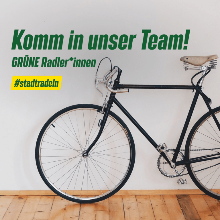 Sharepic: Zu sehen ist der Schriftzug "Komm in unser Team! GRÜNE Radler*innen. #stadtradeln".